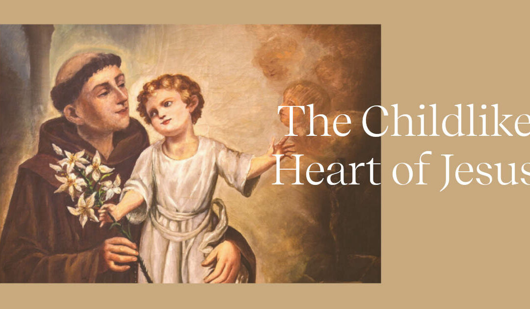 The Childlike Heart of Jesus