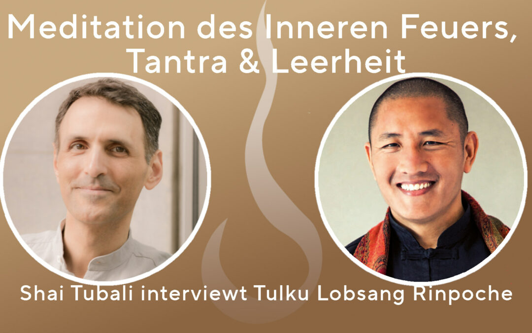 Meditation des Inneren Feuers, Tantra und Leerheit